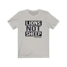 Load image into Gallery viewer, Lions Not Sheep Unisex Tee