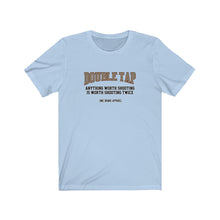 Load image into Gallery viewer, Double Tap Unisex Tee