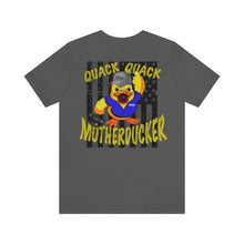 Load image into Gallery viewer, Jeep- Quack Quack Motherducker Unisex Tee