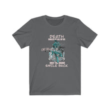 Load image into Gallery viewer, Death Smiles At All Of Us Unisex Tee