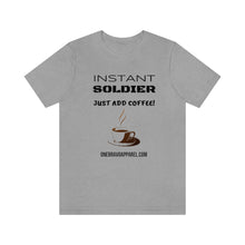 Load image into Gallery viewer, Instant Soldier Unisex Tee