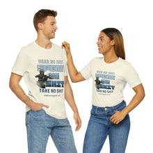 Load image into Gallery viewer, Hear No Shit, Take No Shit, Speak No Shit Unisex Tee