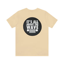 Load image into Gallery viewer, About the Jeep Wave Unisex Tee