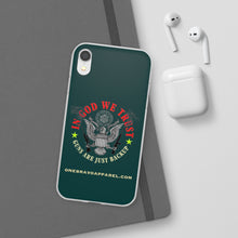 Load image into Gallery viewer, In God We Trust Flexi Phone Case