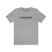 Load image into Gallery viewer, Leadership Unisex Tee