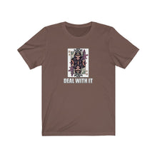 Load image into Gallery viewer, Deal With It Unisex Tee
