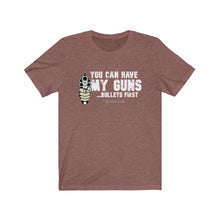 Load image into Gallery viewer, My Guns Unisex Tee