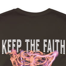 Load image into Gallery viewer, Keep The Faith Unisex Tee