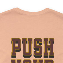 Load image into Gallery viewer, Push Your Limits Unisex Tee