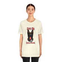 Load image into Gallery viewer, Ears Up System Alarmed Unisex Tee
