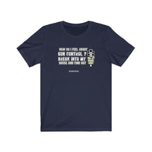 Load image into Gallery viewer, Gun Control Unisex Tee