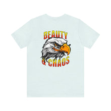 Load image into Gallery viewer, Beauty & Chaos Unisex Tee