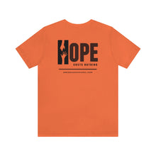 Load image into Gallery viewer, HOPE Costs Nothing Unisex Tee