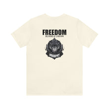 Load image into Gallery viewer, Freedom Delivered At Unisex Tee