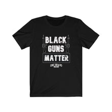 Load image into Gallery viewer, Black Guns Matter Unisex Tee