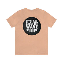 Load image into Gallery viewer, About the Jeep Wave Unisex Tee
