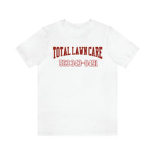 Load image into Gallery viewer, Total Lawn Care Unisex Tee