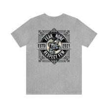 Load image into Gallery viewer, Fear None Respect Few Unisex Tee