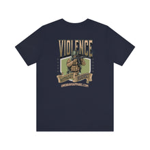 Load image into Gallery viewer, Violence Without Regret Unisex Tee