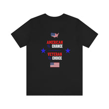 Load image into Gallery viewer, American by Chance, Veteran by Choice Unisex Tee