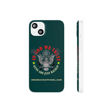 Load image into Gallery viewer, In God We Trust Flexi Phone Case