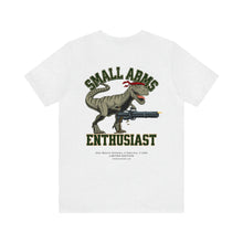 Load image into Gallery viewer, Small Arms Enthusiast Unisex Tee