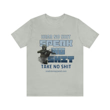 Load image into Gallery viewer, Hear No Shit, Take No Shit, Speak No Shit Unisex Tee