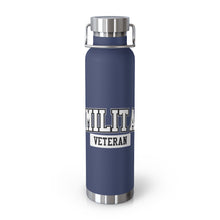 Load image into Gallery viewer, U.S. Military Veteran 22oz Vacuum Insulated Bottle