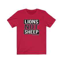 Load image into Gallery viewer, Lions Not Sheep Unisex Tee