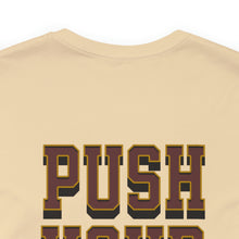 Load image into Gallery viewer, Push Your Limits Unisex Tee