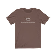 Load image into Gallery viewer, Peace Definition Unisex Tee