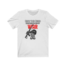Load image into Gallery viewer, Only The Dead Unisex Tee