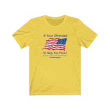 Load image into Gallery viewer, Are You Offended Unisex Tee