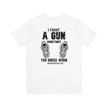 Load image into Gallery viewer, I Carry A Gun Unisex Tee