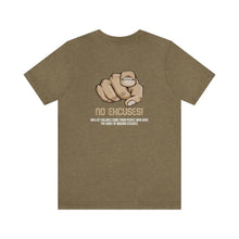 Load image into Gallery viewer, No Excuses Unisex Tee
