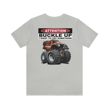 Load image into Gallery viewer, Jeep- Buckle Up Unisex Tee