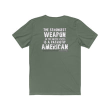 Load image into Gallery viewer, Strongest Weapon Unisex Tee