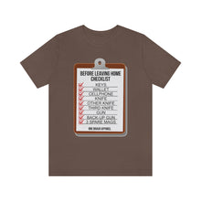 Load image into Gallery viewer, Before Leaving Home Checklist Unisex Tee