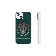 Load image into Gallery viewer, In God We Trust Flexi Phone Case