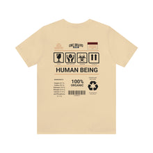 Load image into Gallery viewer, Human Being Unisex Tee