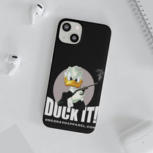 Load image into Gallery viewer, One Bravo Duck It! Flexi Phone Case