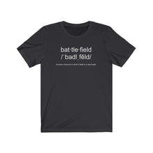 Load image into Gallery viewer, Battlefield Definition Unisex Tee