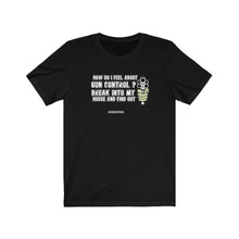 Load image into Gallery viewer, Gun Control Unisex Tee