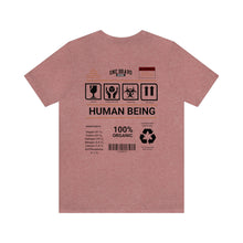 Load image into Gallery viewer, Human Being Unisex Tee