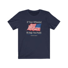 Load image into Gallery viewer, Are You Offended Unisex Tee