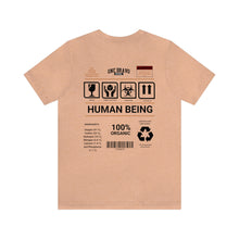 Load image into Gallery viewer, Human Being Unisex Tee