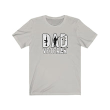 Load image into Gallery viewer, Dad Veteran Unisex Tee