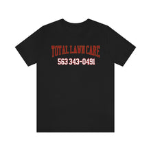 Load image into Gallery viewer, Total Lawn Care Unisex Tee
