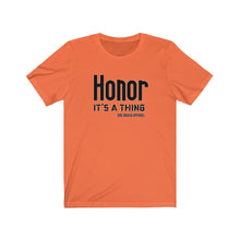 Load image into Gallery viewer, Honor Unisex Tee
