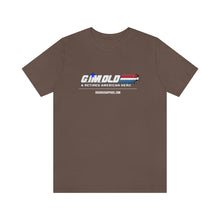 Load image into Gallery viewer, G I'M Old Unisex Tee
